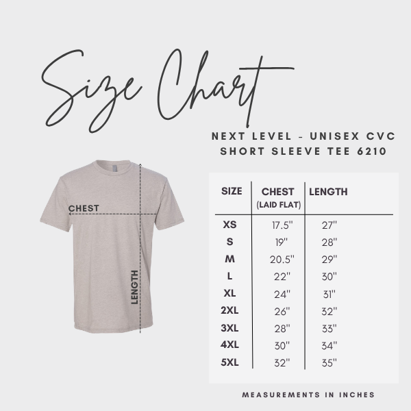 Size chart for Next Level Unisex CVC short sleeve tee with a gray t-shirt illustration.