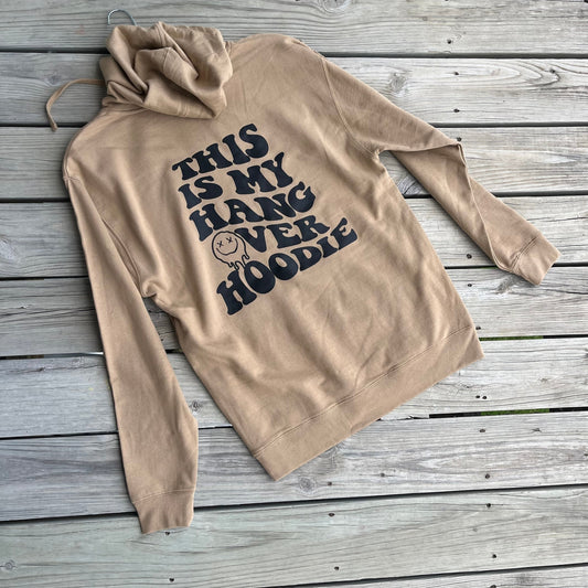 Hangover Hoodie - Graphic Sweatshirt