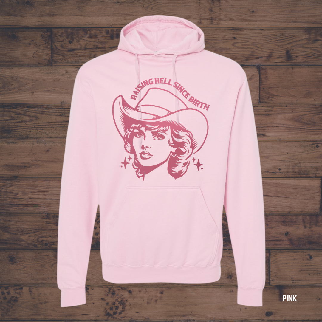 Raising Hell Since Birth *Customize*