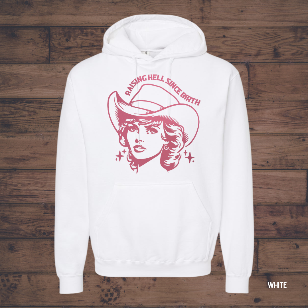 Raising Hell Since Birth *Customize*