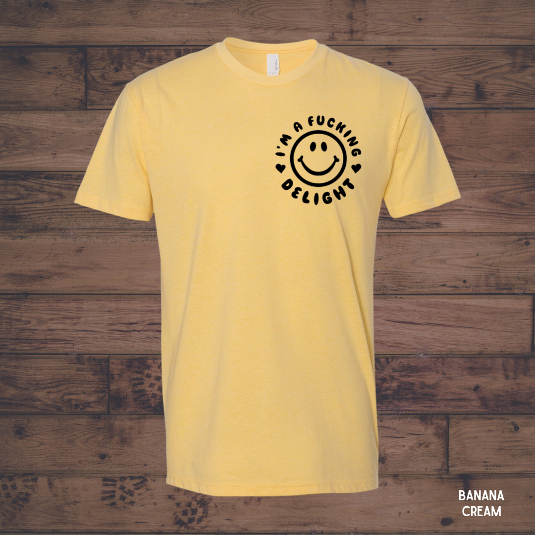 I’m A F*cking Delight graphic tee – yellow unisex funny statement t-shirt