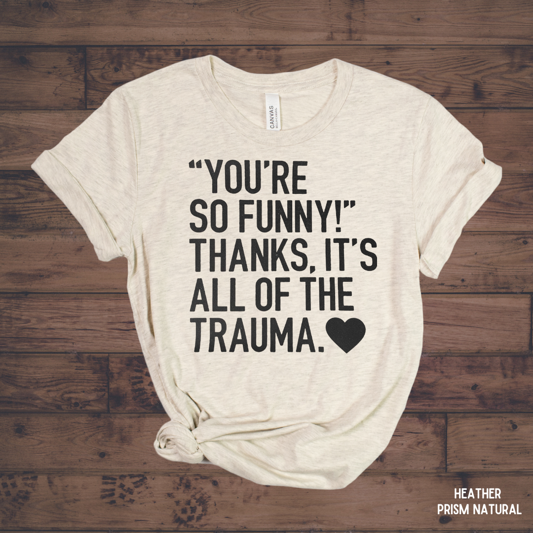 You’re Funny.. Thanks… graphic tee – heather prism natural funny unisex statement t‑shirt