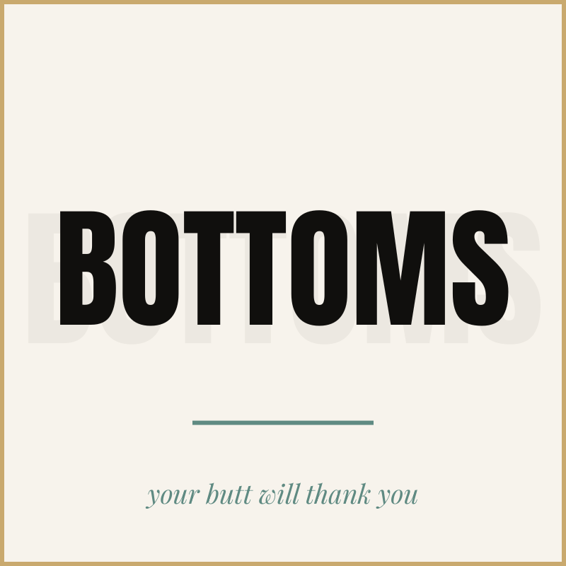 Bottoms