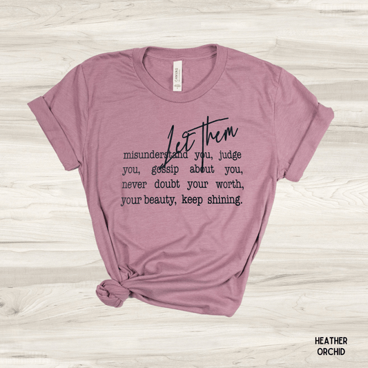 Let Them Graphic Tee