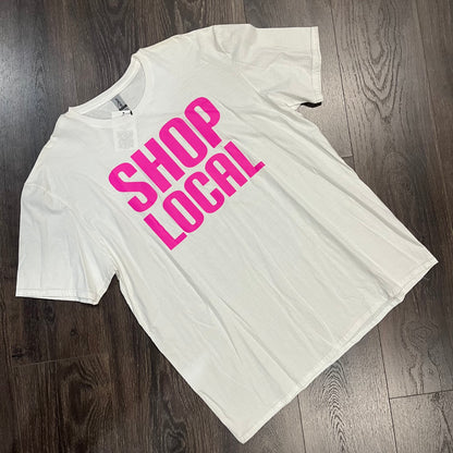 "Shop Local" Graphic Tee - Last One - Size XLarge