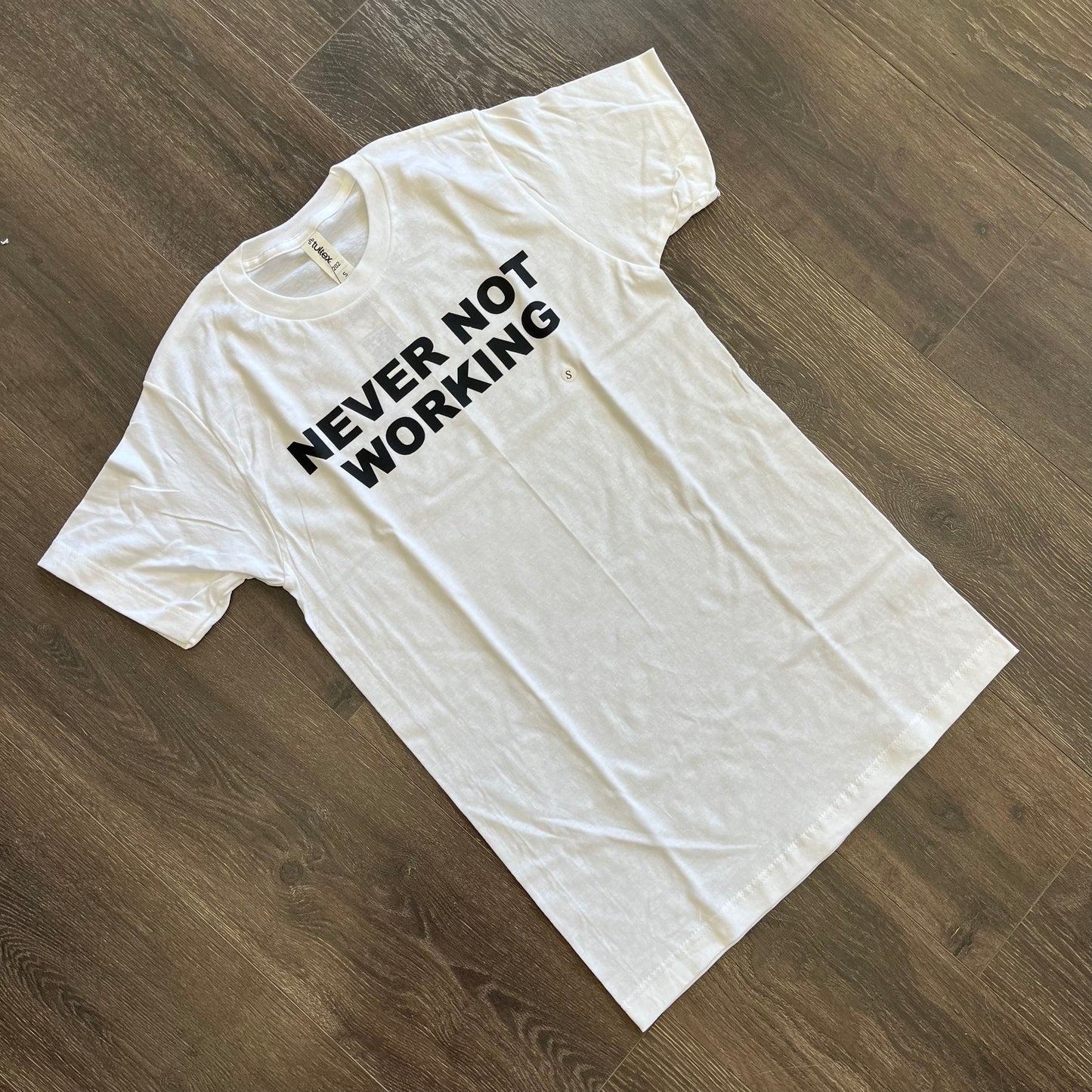 Never Not Working Graphic Tee (White)