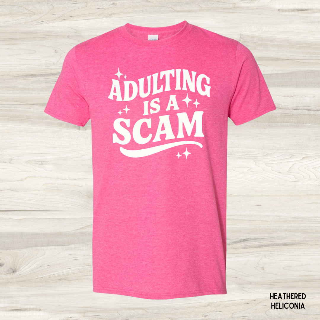 Adulting is a Scam