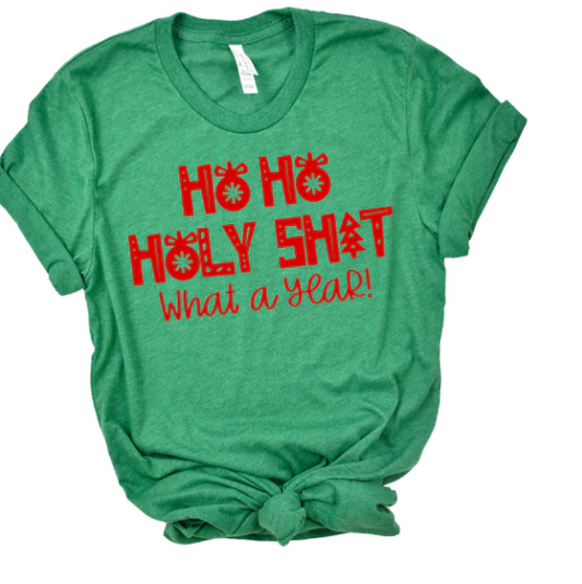 "Ho Ho Holy Sh*t..." Graphic Tee