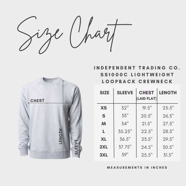 Size chart for Independent Trading Co. SS1000C Lightweight Loopback Crewneck sweatshirt on a white background.