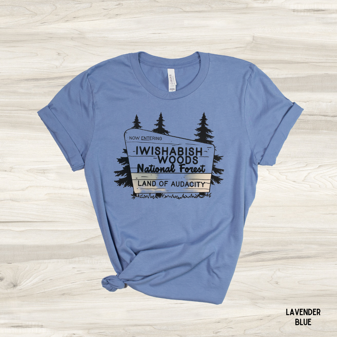 "Now Entering Iwishabich Woods" Graphic Tee