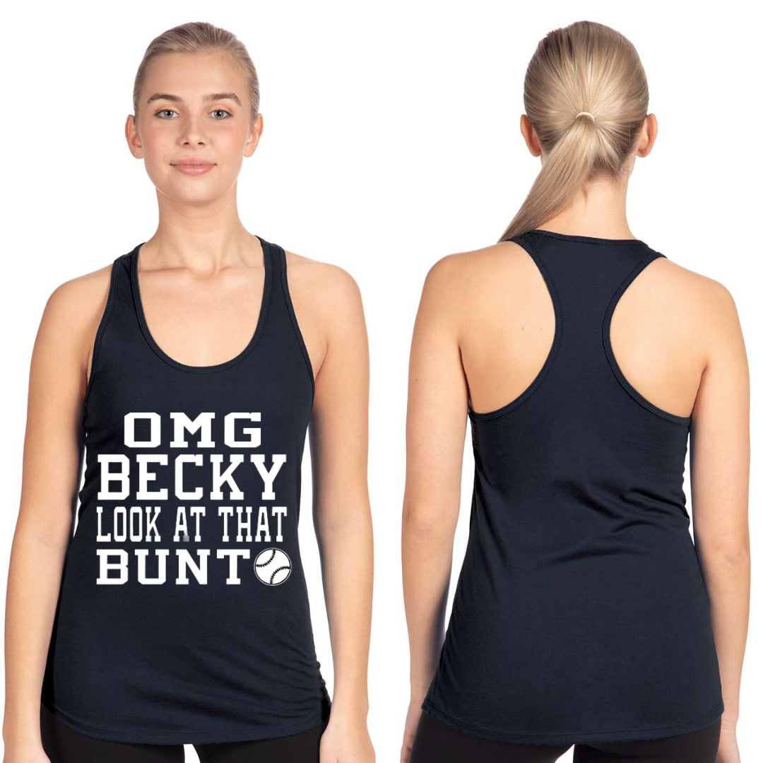 OMG Becky... Graphic Tank