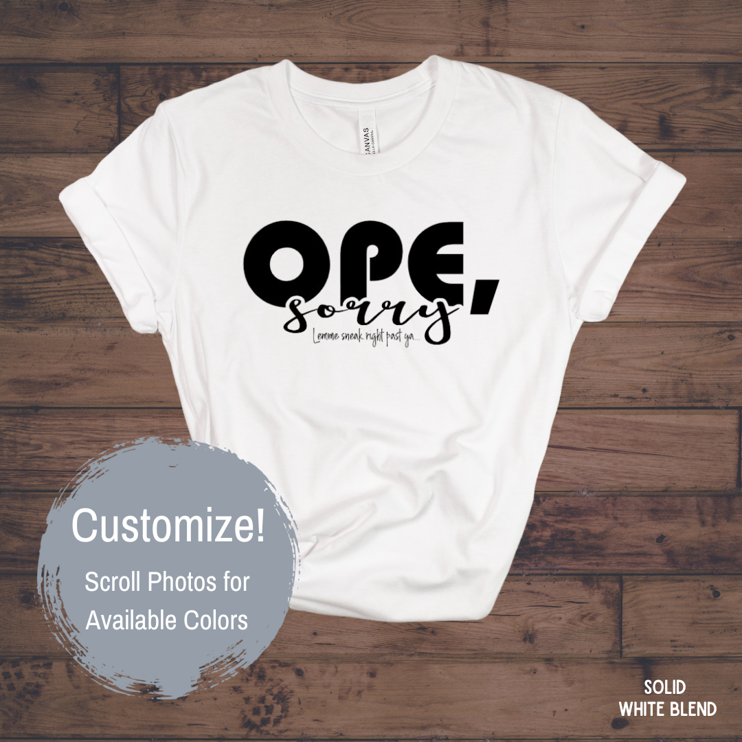 ***Customize*** Ope, Sorry... - Black Graphic