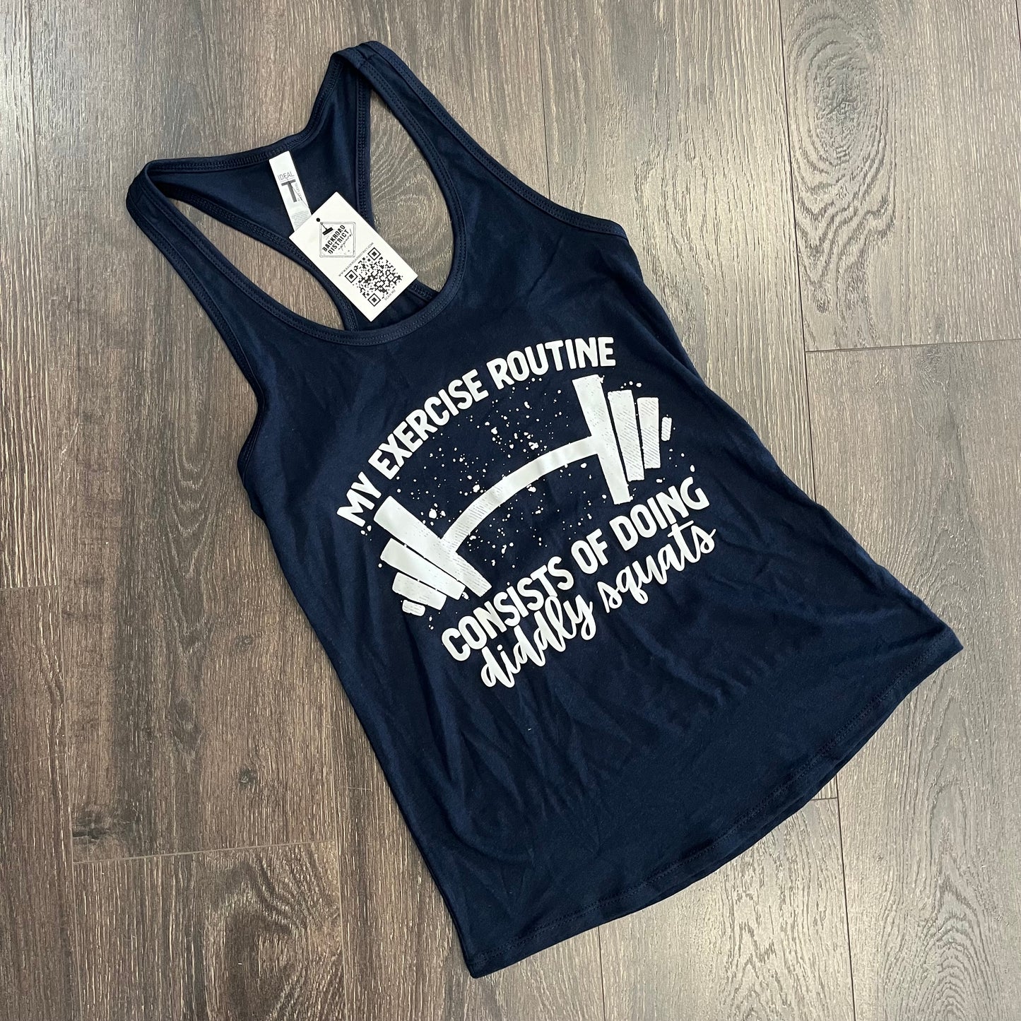 My Exercise Routine... Graphic Tank