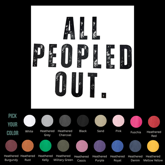 All Peopled Out *Customize*