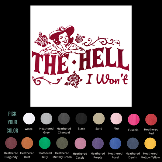 The Hell I Won't *Customize*