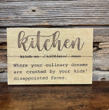 Kitchen (Noun)... Sign | V's Workshop