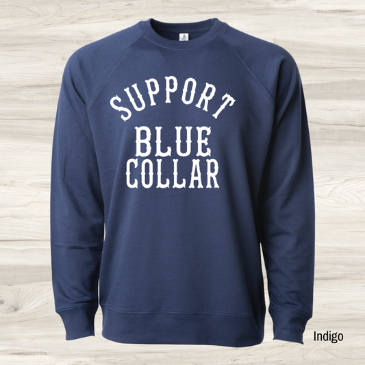 Support Blue Collar Graphic Sweatshirt