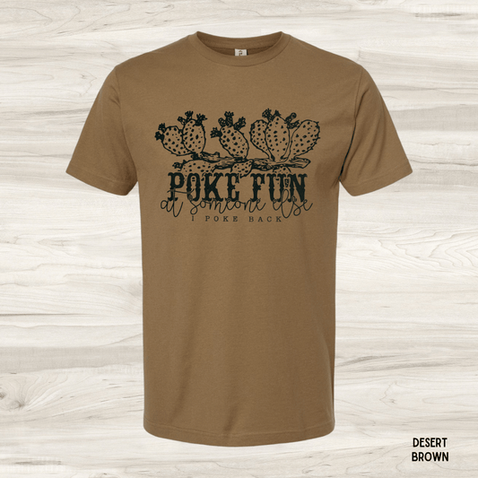 I Poke Back Graphic Tee