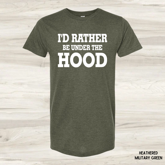 I'd Rather be under the Hood
