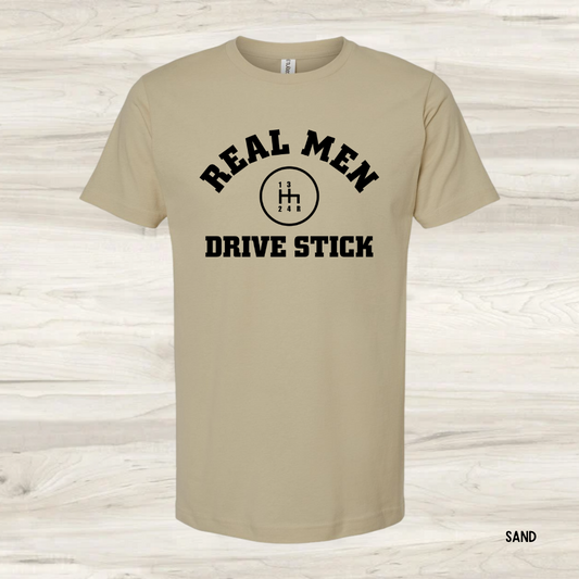 Real Men Drive Stick