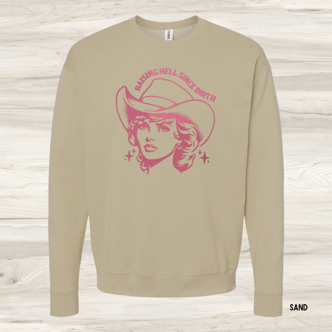 Raising Hell Since Birth *Customize*