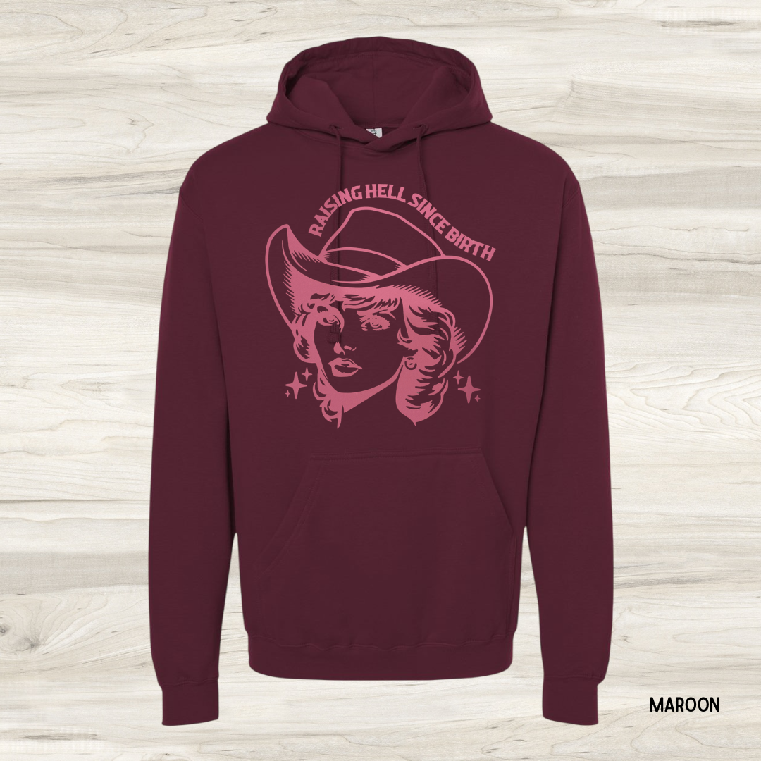 Raising Hell Since Birth *Customize*