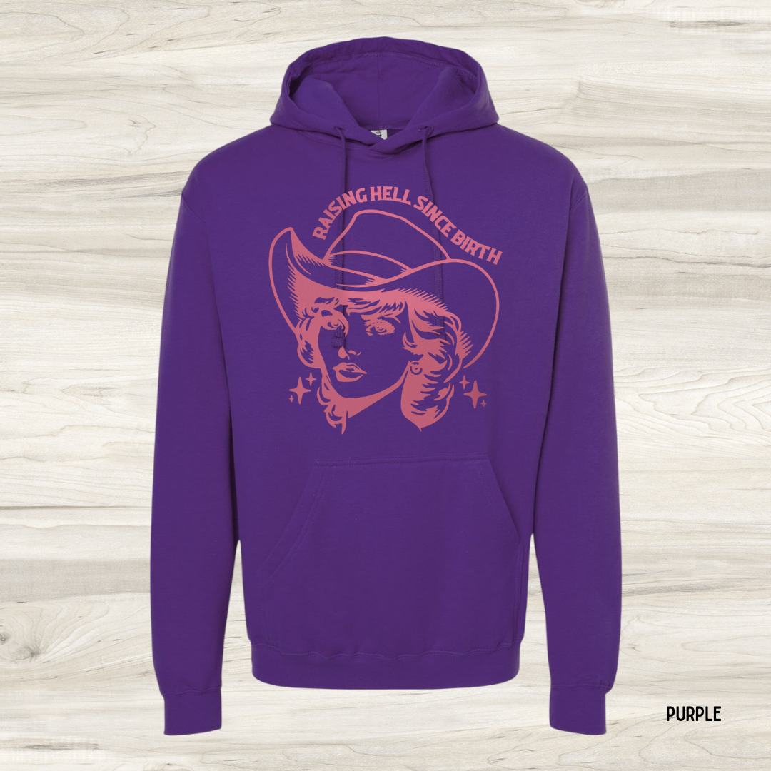 Raising Hell Since Birth *Customize*