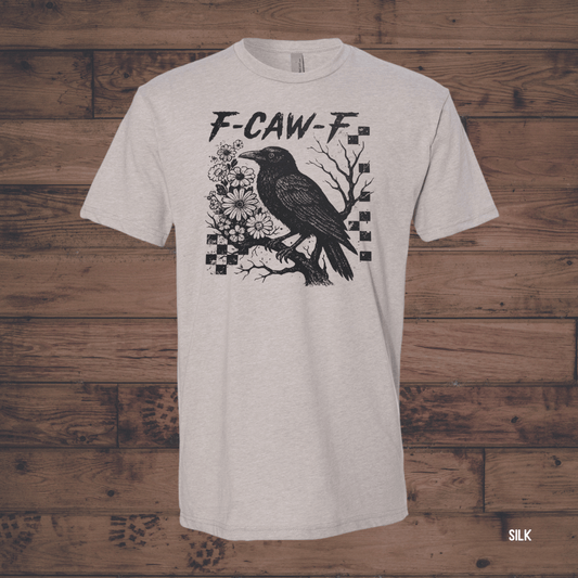 F-Caw-F funny graphic tee in silk cream - unisex country humor t-shirt