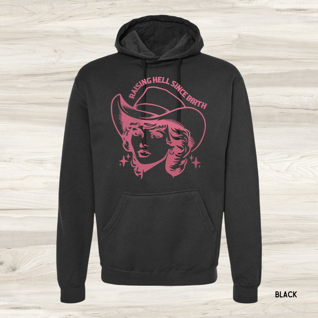 Raising Hell Since Birth *Customize*