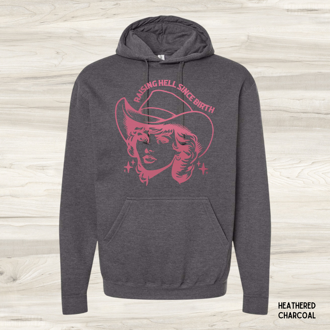 Raising Hell Since Birth *Customize*