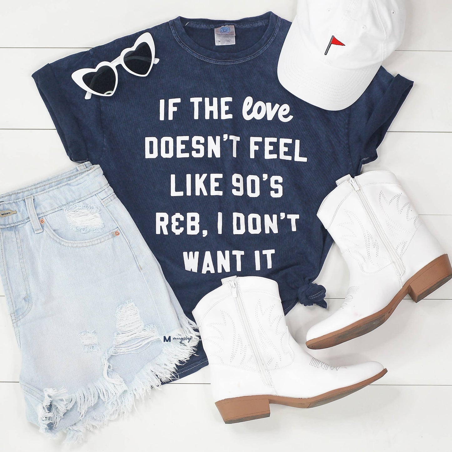 "If The Love Doesn't Feel like 90s r&b..." Graphic Tee