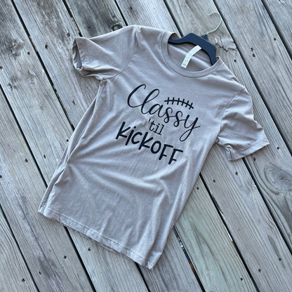 "Classy 'Til Kickoff" Graphic Tee