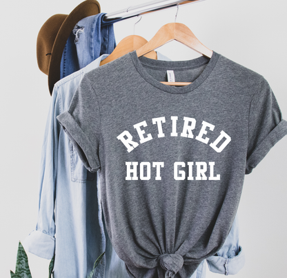 "Retired Hot Girl" Graphic Tee - Last One - Size Small